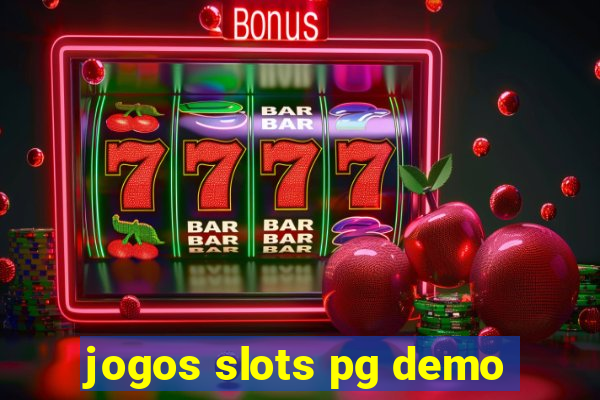 jogos slots pg demo